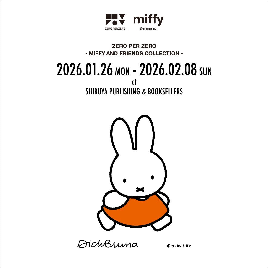 「MIFFY AND FRIENDS COLLECTION」 Produced by ZERO PER ZERO