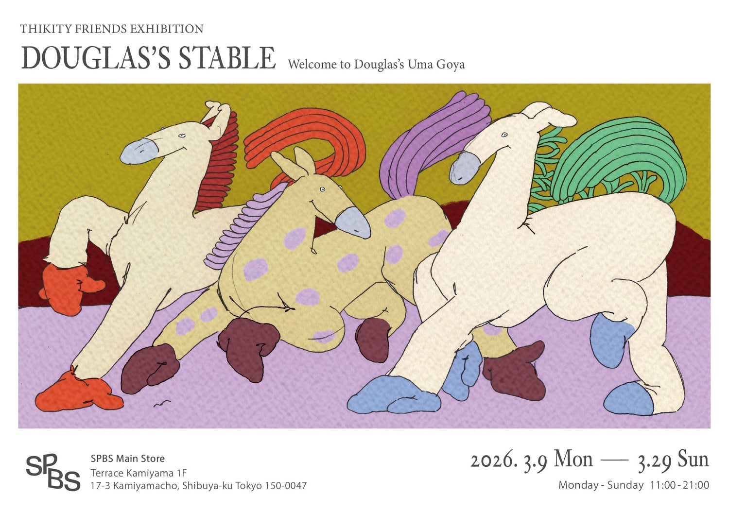 Thikity friends Exhibition「 DOUGLAS’S STABLE 」 @ SPBS本店